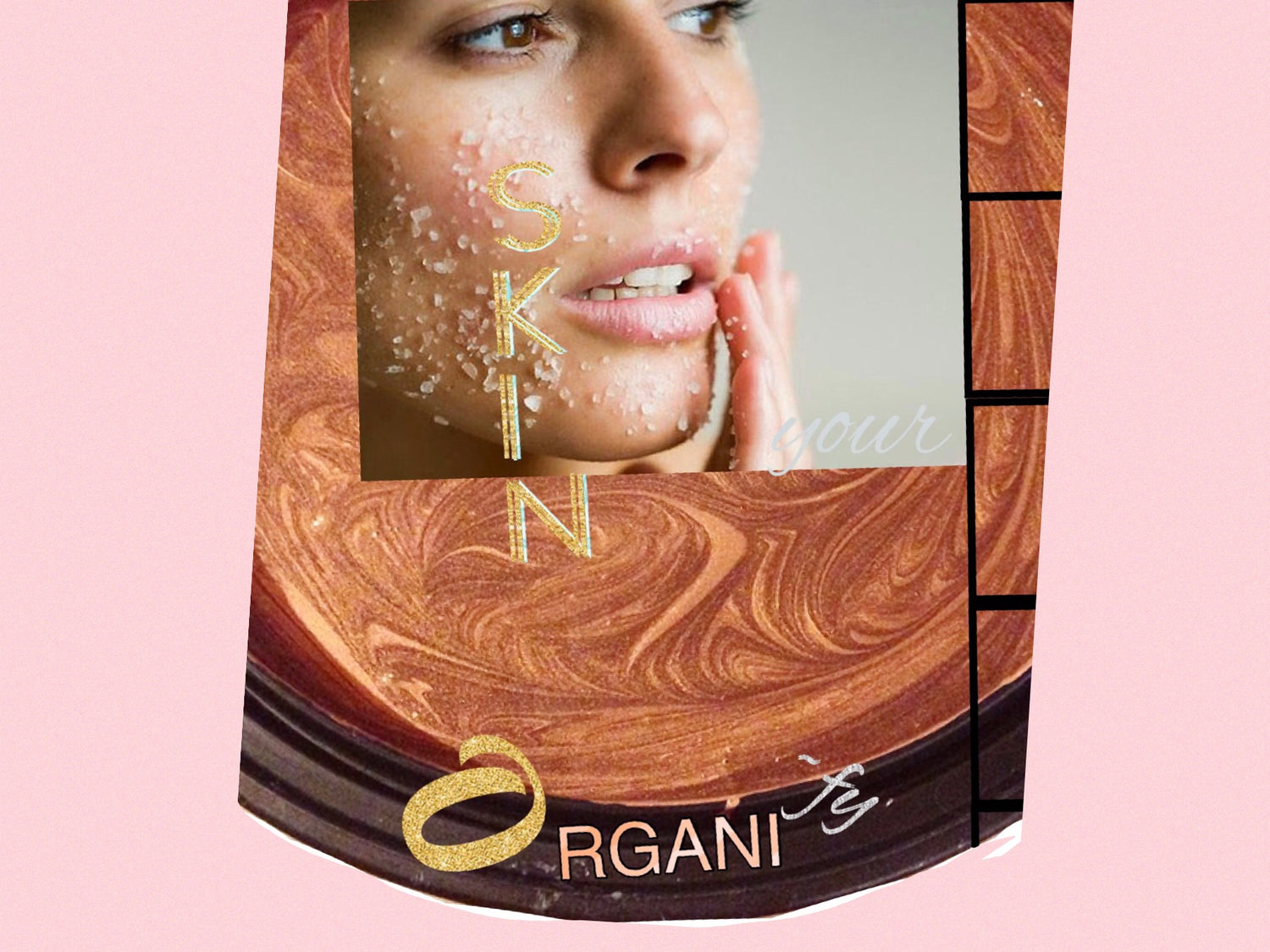 Organify your skin